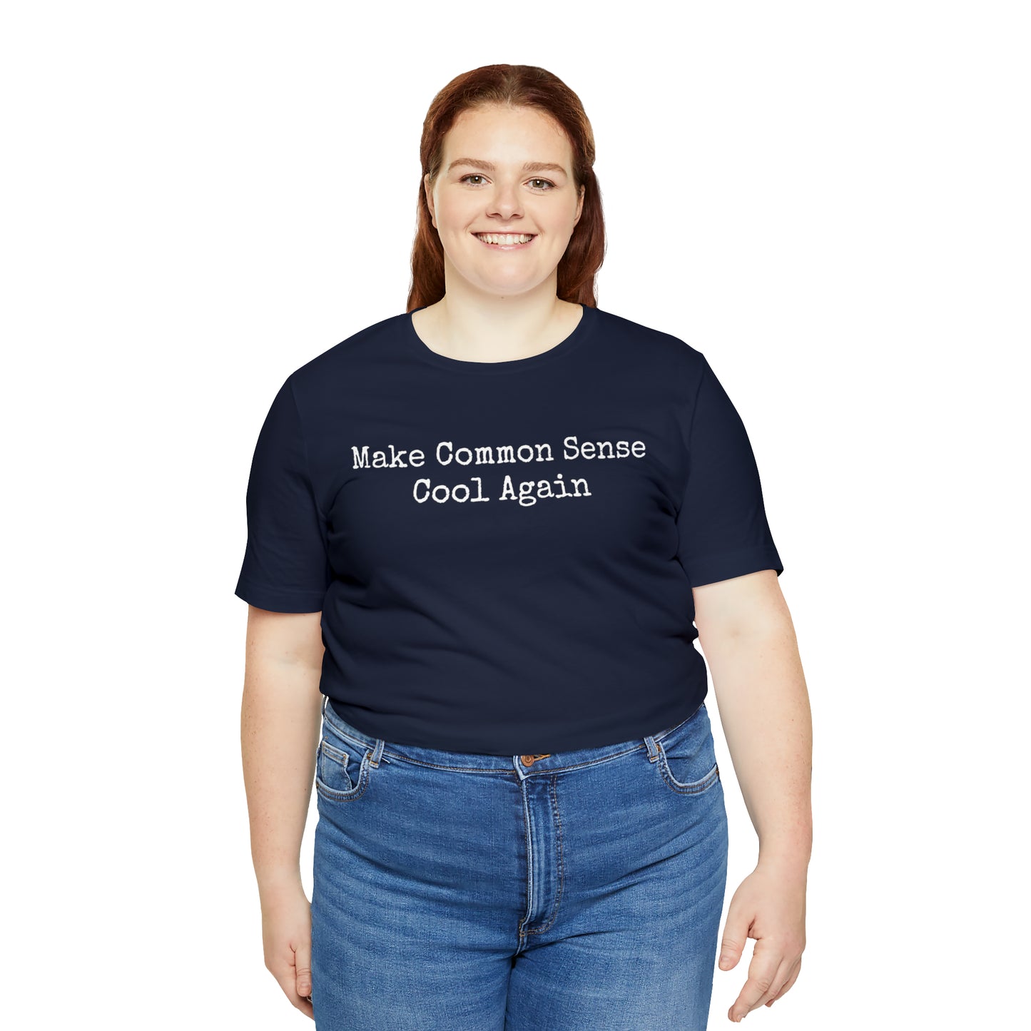 Unisex "Make Common Sense Cool Again" Short Sleeve Tee